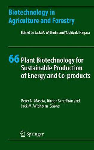 Cover image for Plant Biotechnology for Sustainable Production of Energy and Co-products