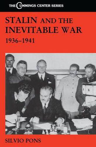 Cover image for Stalin and the Inevitable War, 1936-1941