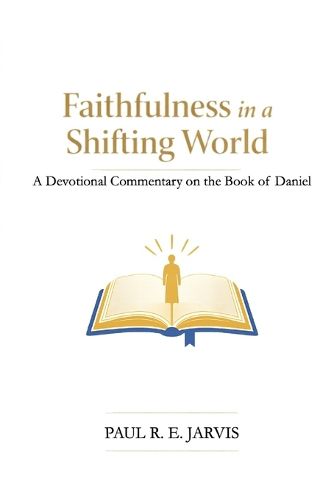Cover image for Faithfulness in a Shifting World