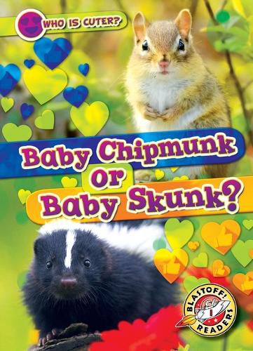 Cover image for Baby Chipmunk or Baby Skunk?