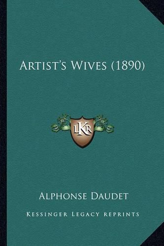 Cover image for Artist's Wives (1890)