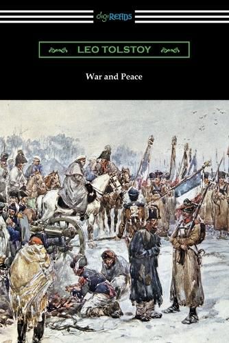 War and Peace (Translated by Louise and Aylmer Maude)