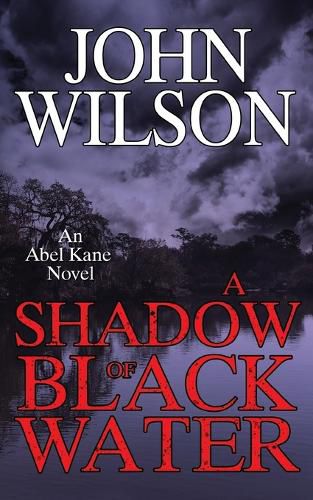 A Shadow of Black Water