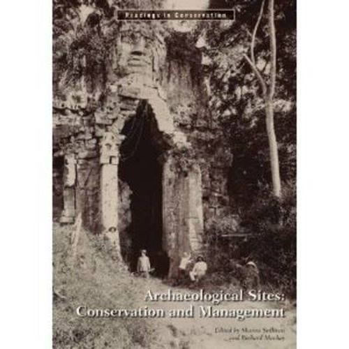 Cover image for Archaeological Sites - Conservation and Management