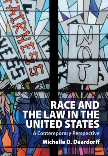 Cover image for Race and the Law in the United States