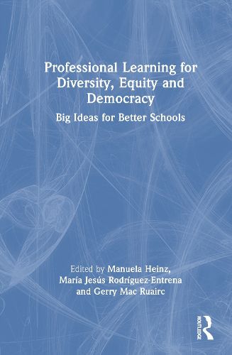 Cover image for Professional Learning for Diversity, Equity and Democracy