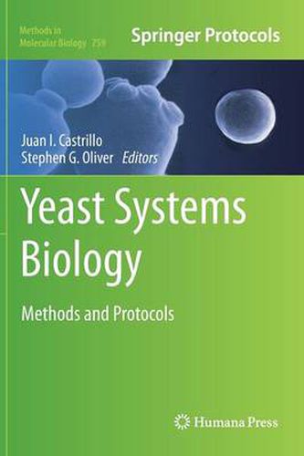 Yeast Systems Biology: Methods and Protocols