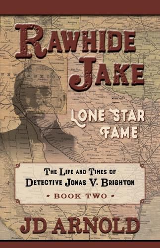 Cover image for Rawhide Jake: Lone Star Fame