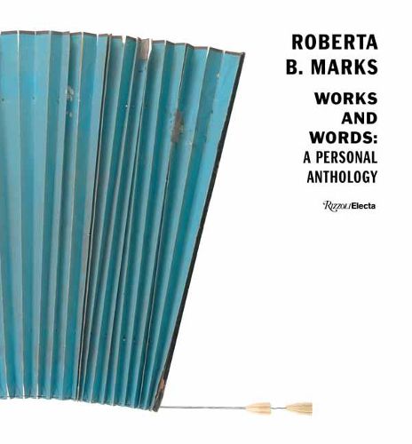 Cover image for Robert B. Marks: Works and Words: A Personal Anthology