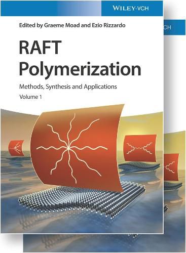 Cover image for RAFT Polymerization - Methods, Synthesis and Applications