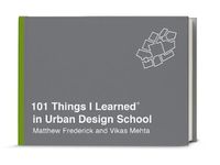 Cover image for 101 Things I Learned in Urban Design School