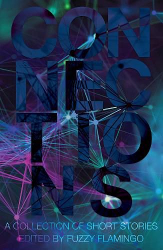 Cover image for Connections: A Collection of Short Stories