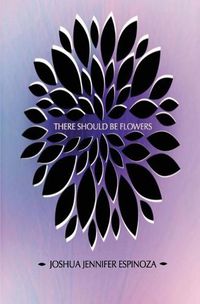 Cover image for There Should Be Flowers