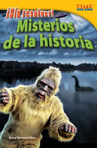 Cover image for !Sin resolver! Misterios de la historia (Unsolved! History's Mysteries) (Spanish Version)