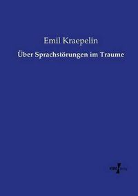 Cover image for UEber Sprachstoerungen im Traume