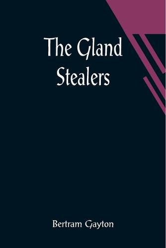 Cover image for The Gland Stealers