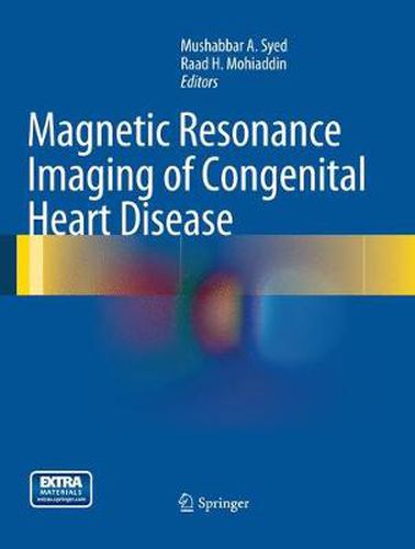 Cover image for Magnetic Resonance Imaging of Congenital Heart Disease