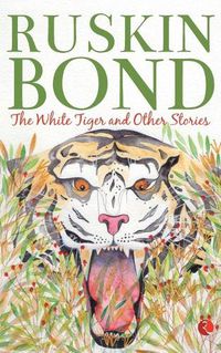 Cover image for The White Tiger and Other Stories