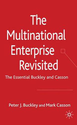 Cover image for The Multinational Enterprise Revisited: The Essential Buckley and Casson