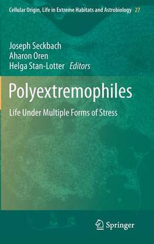 Cover image for Polyextremophiles: Life Under Multiple Forms of Stress