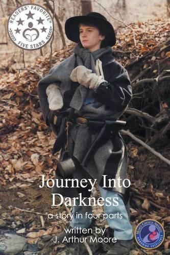 Journey Into Darkness: a Story in Four Parts (2nd Edition) Full Color