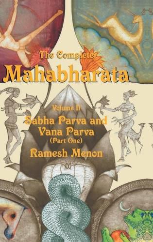 Cover image for The Complete Mahabharata Volume II Sabha Parva