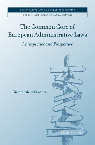 Cover image for The Common Core of European Administrative Laws