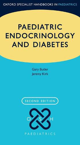 Cover image for Paediatric Endocrinology and Diabetes