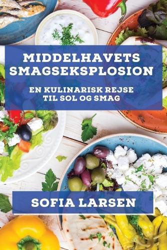Cover image for Middelhavets Smagseksplosion