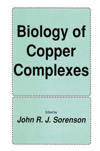 Cover image for Biology of Copper Complexes