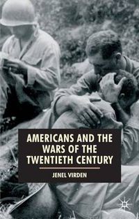 Cover image for Americans and the Wars of the Twentieth Century