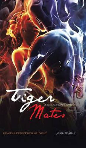 Cover image for Tiger Mates: A Romantic Caper Novel