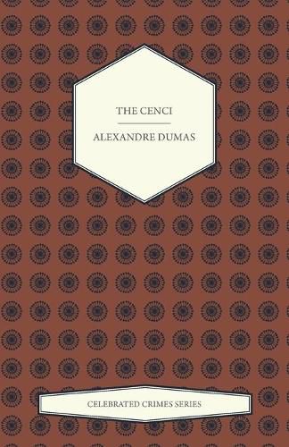 Cover image for The Cenci (Celebrated Crimes Series)