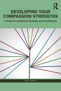 Cover image for Developing Your Compassion Strengths