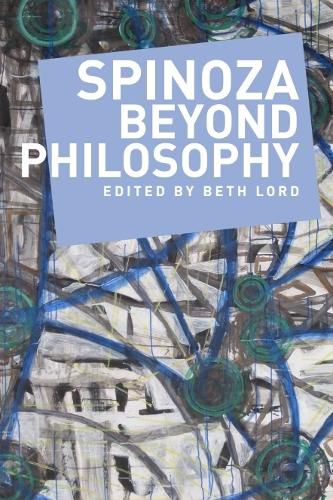 Cover image for Spinoza Beyond Philosophy