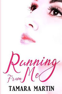 Cover image for Running From Me