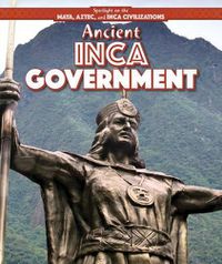 Cover image for Ancient Inca Government