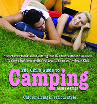 Cover image for The Girl's Guide to Camping