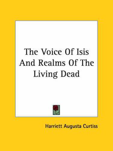 The Voice Of Isis And Realms Of The Living Dead