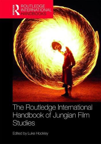 Cover image for The Routledge International Handbook of Jungian Film Studies