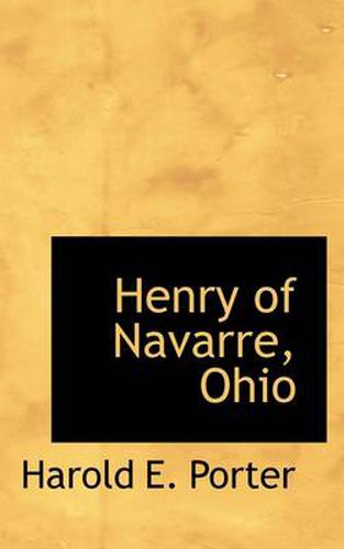 Cover image for Henry of Navarre, Ohio