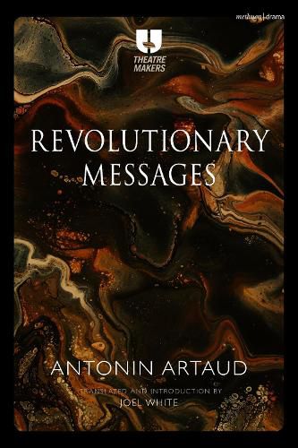 Artaud's Revolutionary Messages