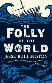 Cover image for The Folly of the World