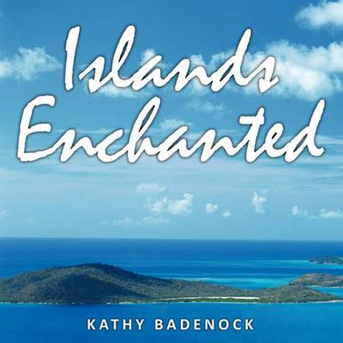 Cover image for Islands Enchanted