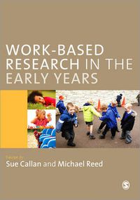 Cover image for Work-Based Research in the Early Years