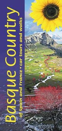 Cover image for Basque Country of Spain and France: 8 car tours, 50 long and short walks