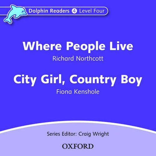 Cover image for Dolphin Readers: Level 4: Where People Live & City Girl, Country Boy Audio CD