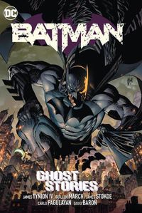 Cover image for Batman Vol. 3: Ghost Stories