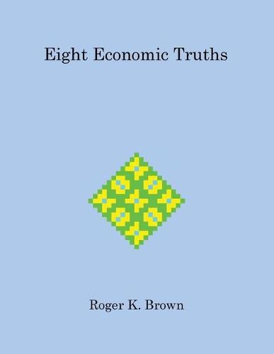 Eight Economic Truths