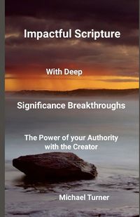 Cover image for Impactful Scripture with Deep Significance Breakthroughs